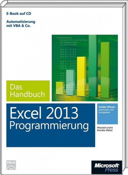 Microsoft MS Excel 2013 Programmierung - Das Handbuch