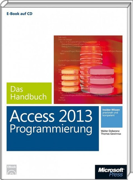 Microsoft MS Access 2013 Programmierung - Das Handbuch