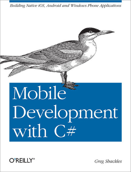 O'Reilly Mobile Development with C# 174страниц руководство пользователя для ПО