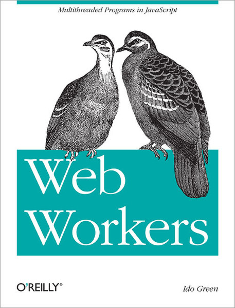 O'Reilly Web Workers 62pages software manual