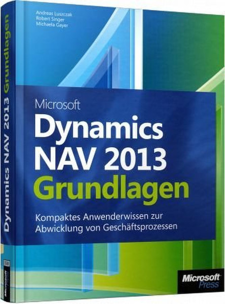 Microsoft Dynamics NAV 2013 - Grundlagen