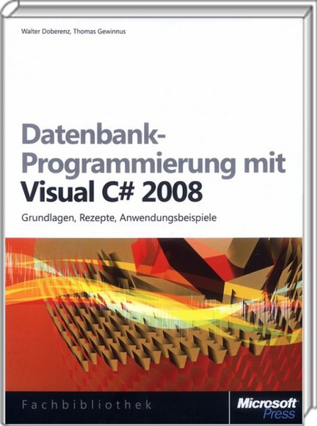 Microsoft MS Press Datenbankprogrammierung mit Visual C 2008 DEU руководство пользователя для ПО