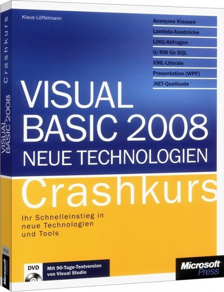 Microsoft Visual Basic 2008 - Neue Technologien - Crashkurs German software manual