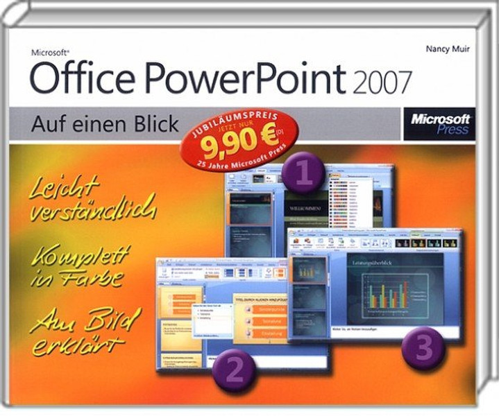 Microsoft Jubiläumsausgabe: MS Office PowerPoint 2007 auf einen Blick German software manual