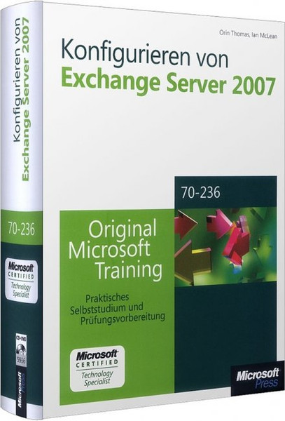 Microsoft Konfigurieren von Exchange Server 2007 German software manual