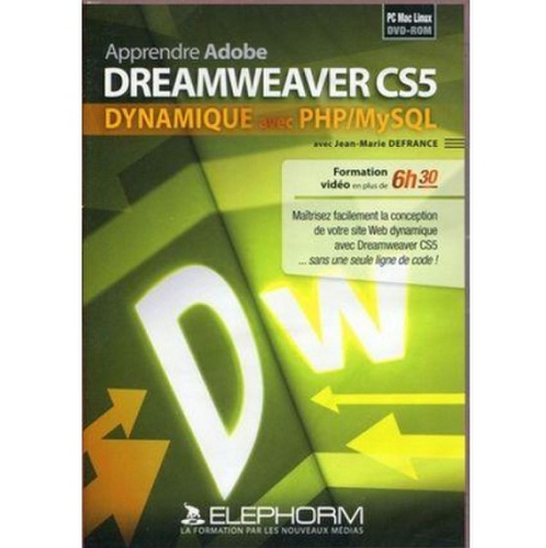 Elephorm Apprendre Dreamweaver CS5 Dynamique