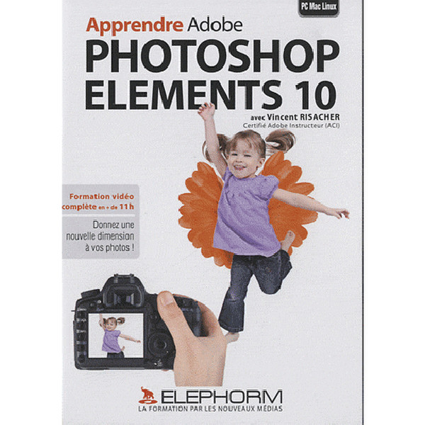 Elephorm Apprendre Photoshop Elements 10