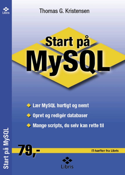 Libris Start på MySQL 80страниц руководство пользователя для ПО