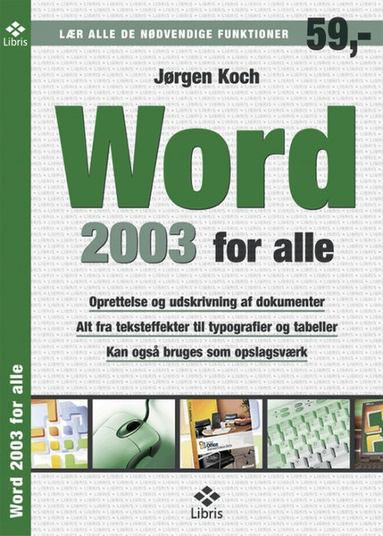 Libris Word 2003 for alle 88страниц руководство пользователя для ПО