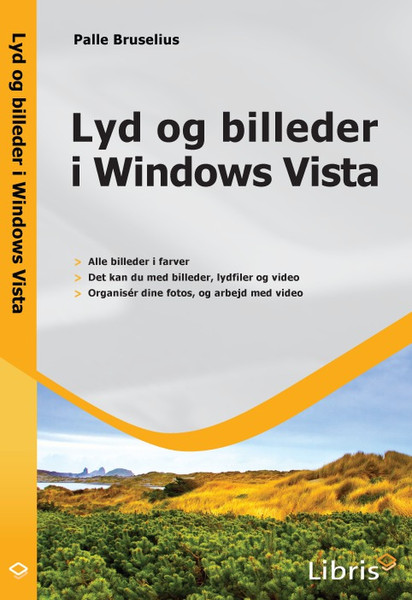 Libris Lyd og billeder i Windows Vista 80pages software manual