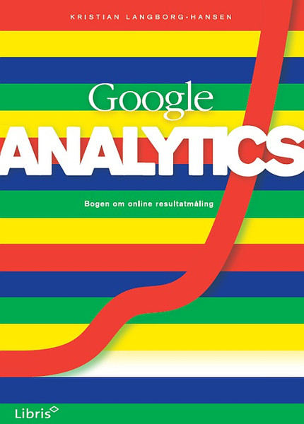 Libris Google Analytics - bogen om online resultatmåling 176страниц руководство пользователя для ПО