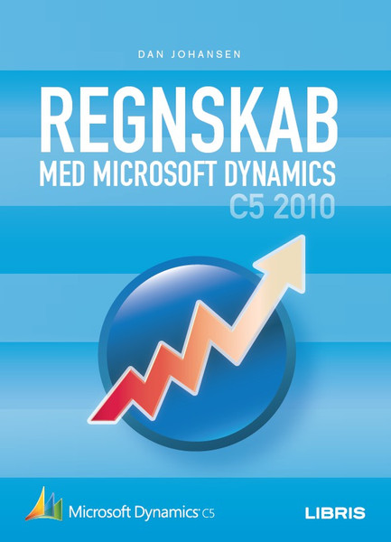 Libris Regnskab med Microsoft Dynamics C5 2010 270pages software manual