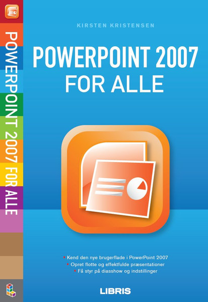 Libris PowerPoint 2007 for alle, 2. udg. 80Seiten Software-Handbuch