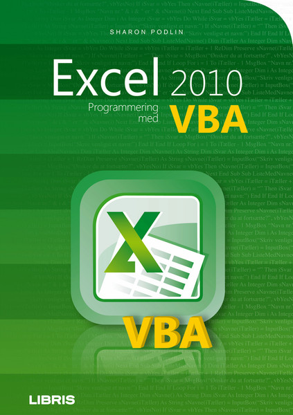 Libris Excel 2010 - programmering med VBA 288Seiten Software-Handbuch