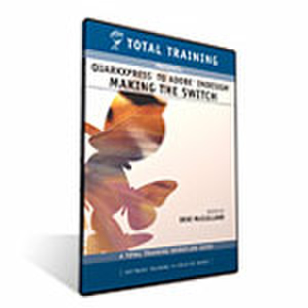Total Training QuarkXPress™ to Adobe® InDesign® CS