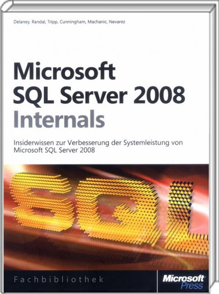 Microsoft SQL Server 2008 Internals DEU руководство пользователя для ПО