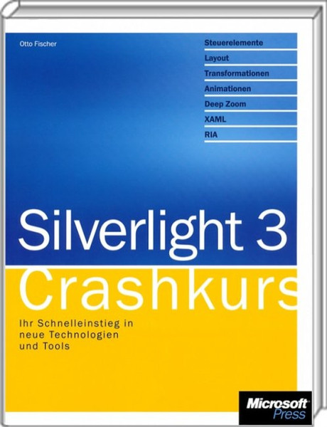 Microsoft Silverlight 3 - Crashkurs German software manual