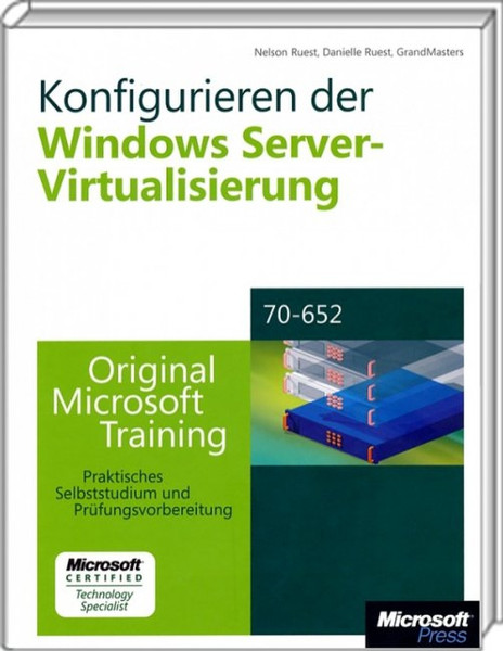 Microsoft Konfigurieren der Windows Server-Virtualisierung MCTS German software manual