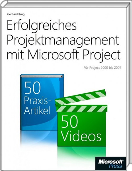 Microsoft Erfolgreiches Projektmanagement mit Project Deutsch Software-Handbuch