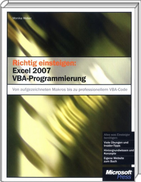 Microsoft Richtig einsteigen: Excel 2007 VBA-Programmierung 315Seiten Deutsch Software-Handbuch