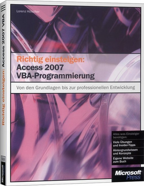 Microsoft Richtig einsteigen: Access 2007 VBA-Programmierung 384pages German software manual