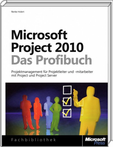 Microsoft Project 2010 - Das Profibuch 671страниц DEU руководство пользователя для ПО