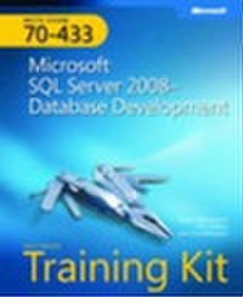 Microsoft MCTS Self-Paced Training Kit (Exam 70-433) Software-Handbuch