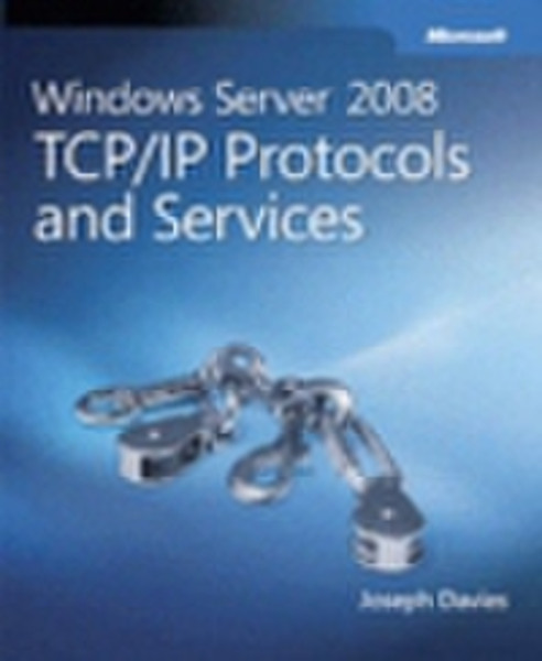 Microsoft Windows Server 2008 TCP/IP Protocols and Services English software manual