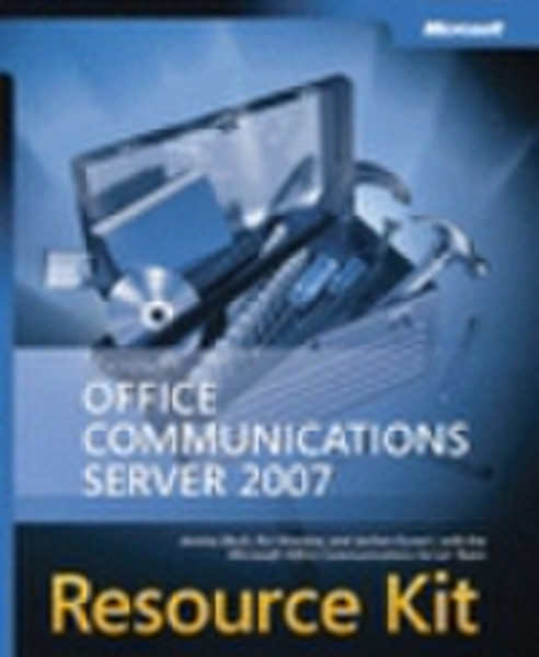 Microsoft Office Communications Server 2007 Resource Kit ENG руководство пользователя для ПО