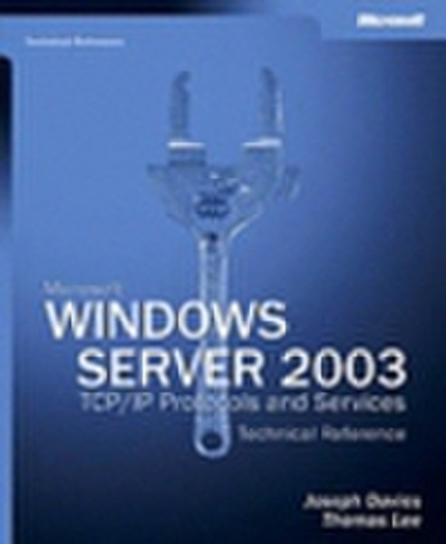 Microsoft Windows Server 2003 TCP/IP Protocols & Services Technical Reference Englisch Software-Handbuch