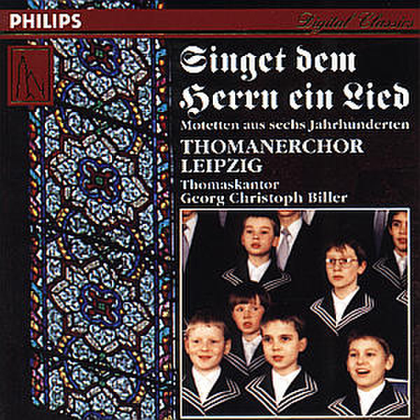 Philips Singet Dem Herrn. Motetten Aus Sechs Jahrhunderten (1995) CD-R 700МБ 1шт