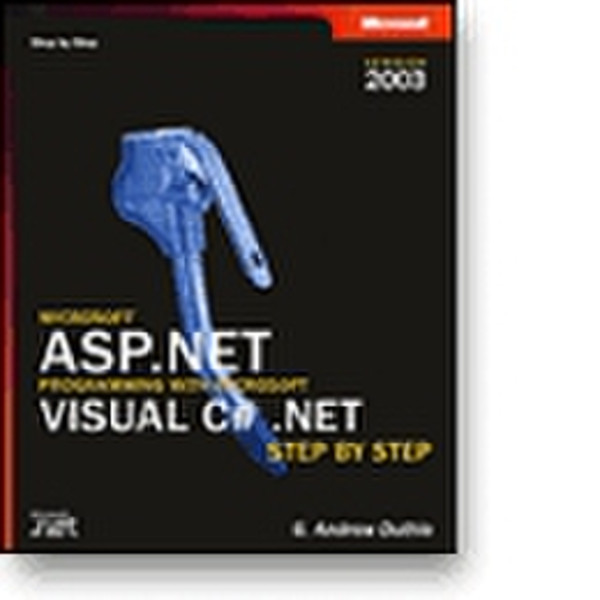 Microsoft ASP.NET Programming with Visual C# .NET Version 2003Step By Step