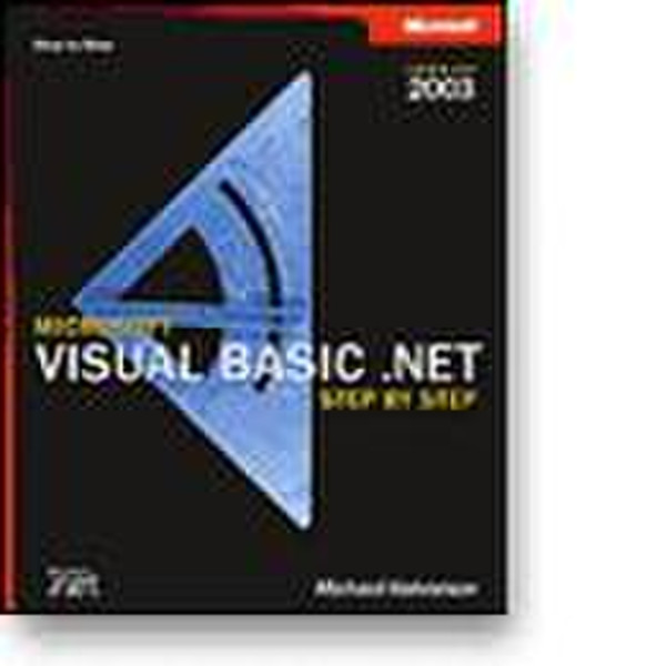 Microsoft Visual Basic .NET Stepby Step--Version 2003