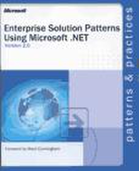 Microsoft Enterprise Solution Patterns Using .NET