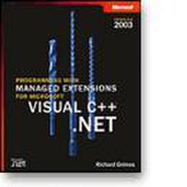 Microsoft Programming with Managed Extensions for Visual C++ .NET--Version 2003