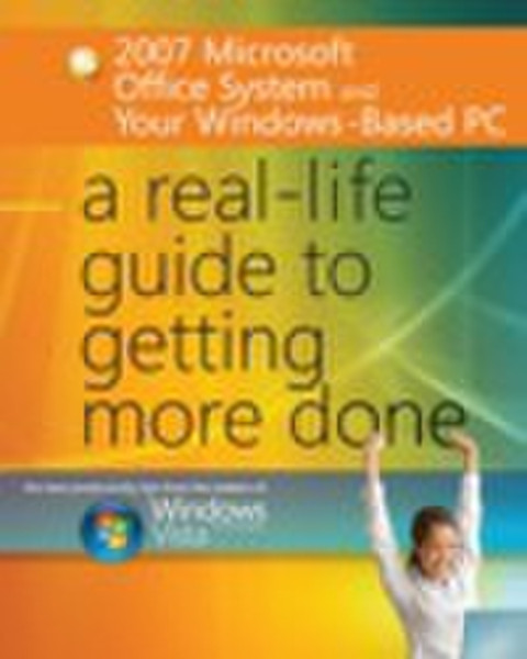 Microsoft 2007 Office System and Your Windows-Based PC 212страниц ENG руководство пользователя для ПО