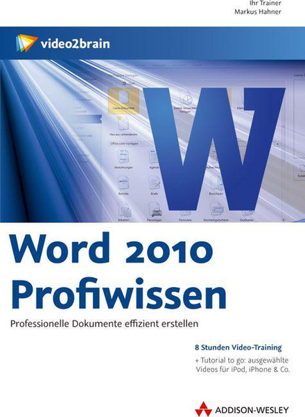 Pearson Education Word 2010 Profiwissen DEU руководство пользователя для ПО