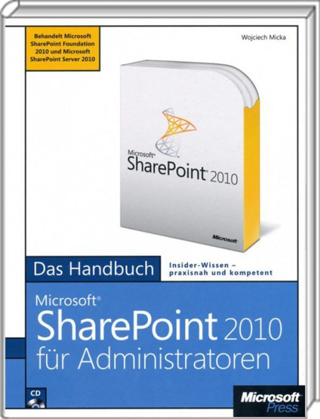 Microsoft SharePoint 2010 für Administratoren - Das Handbuch 1349Seiten Deutsche Software-Handbuch