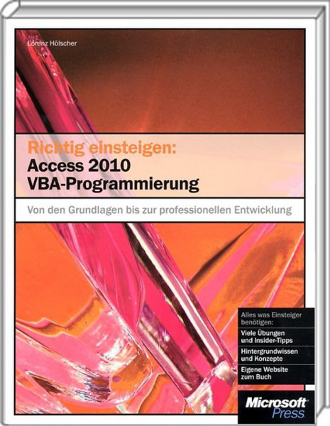 Microsoft Richtig einsteigen: Access 2010 VBA-Programmierung 376pages German software manual