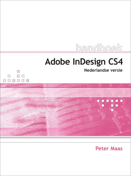 Van Duuren Media Handboek Adobe InDesign CS4 330страниц DUT руководство пользователя для ПО