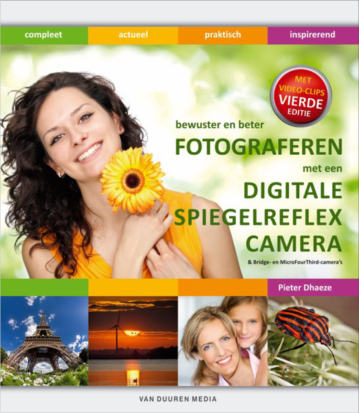 Van Duuren Media Bewuster & beter fotograferen met de digitale spiegelreflexcamera 4e 416pages Dutch software manual