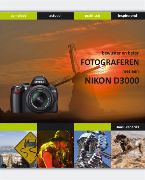 Van Duuren Media Bewuster & beter fotograferen met de Nikon D3000 256pages Dutch software manual