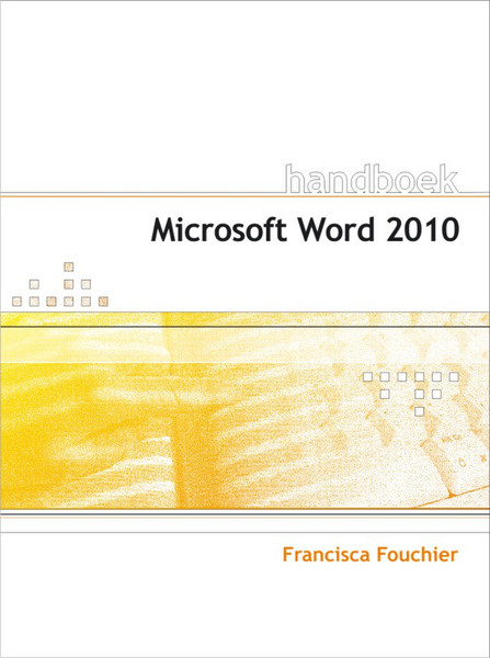 Van Duuren Media Handboek Microsoft Word 2010 328страниц DUT руководство пользователя для ПО