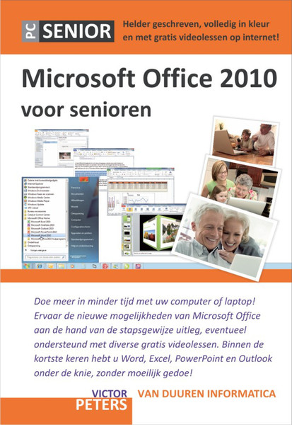 Van Duuren Media PC Senior: Microsoft Office 2010 voor senioren 240pages Dutch software manual