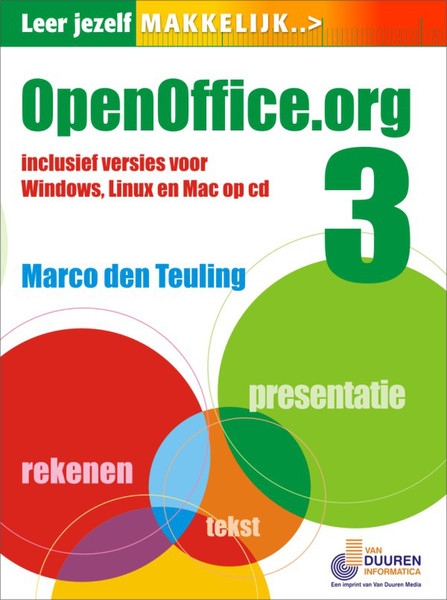 Van Duuren Media Leer jezelf MAKKELIJK... OpenOffice 3 240pages Dutch software manual