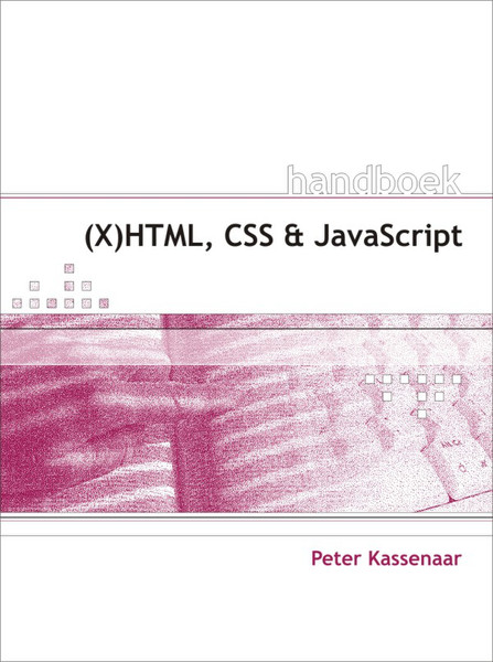 Van Duuren Media Handboek (X)HTML, CSS en JavaScript 480страниц DUT руководство пользователя для ПО