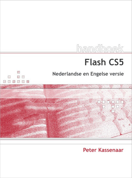 Van Duuren Media Handboek Adobe Flash CS5 480pages Dutch software manual