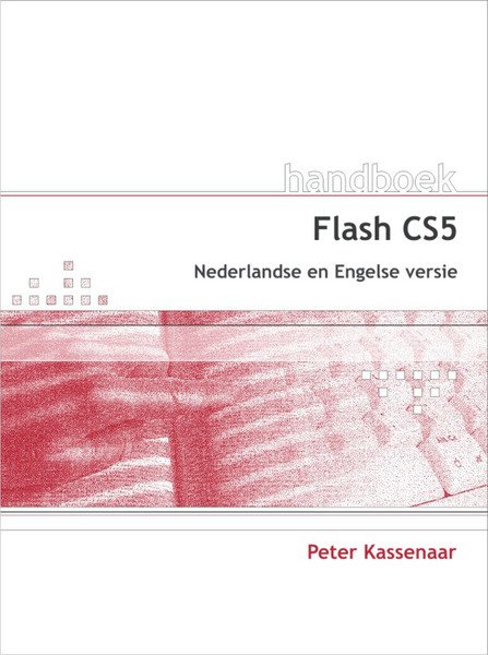 Van Duuren Media Handboek Adobe Flash CS5 480страниц DUT руководство пользователя для ПО