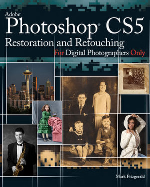 Wiley Photoshop CS5 Restoration and Retouching For Digital Photographers Only 384pages software manual