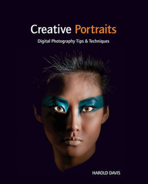 Wiley Creative Portraits: Digital Photography Tips and Techniques 240pages software manual